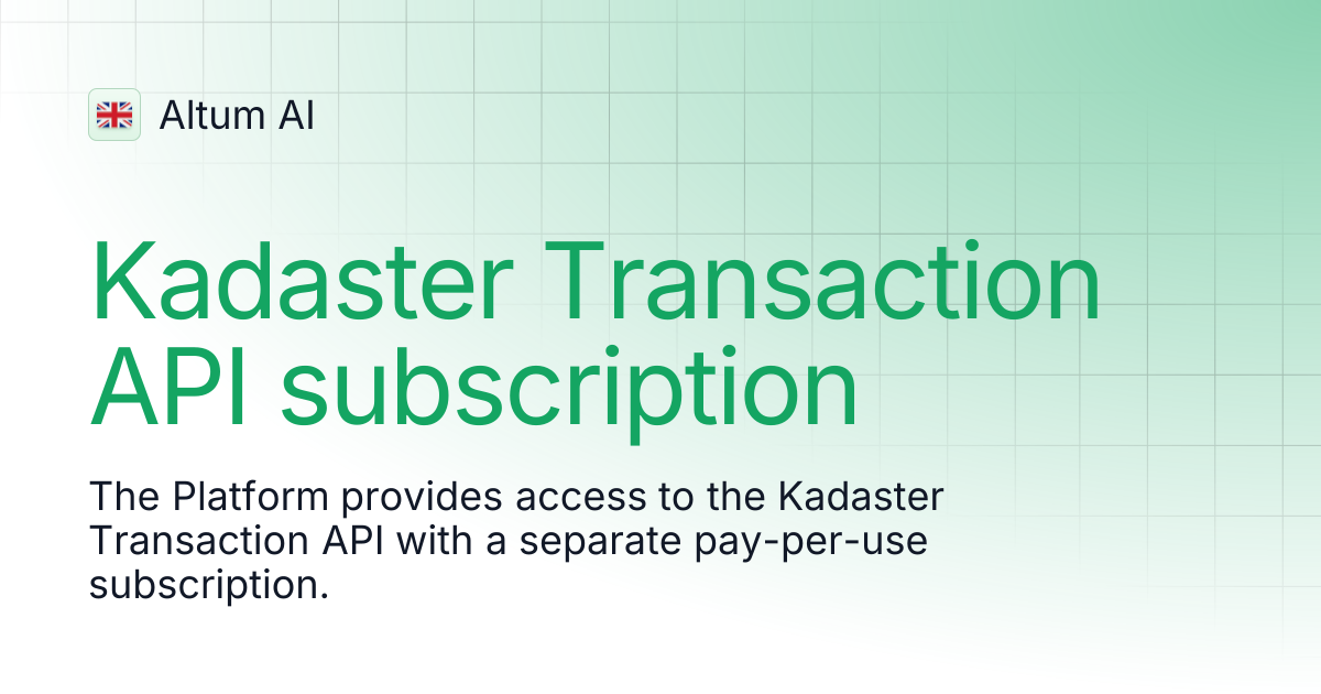 Kadaster Transaction API subscription | Altum AI