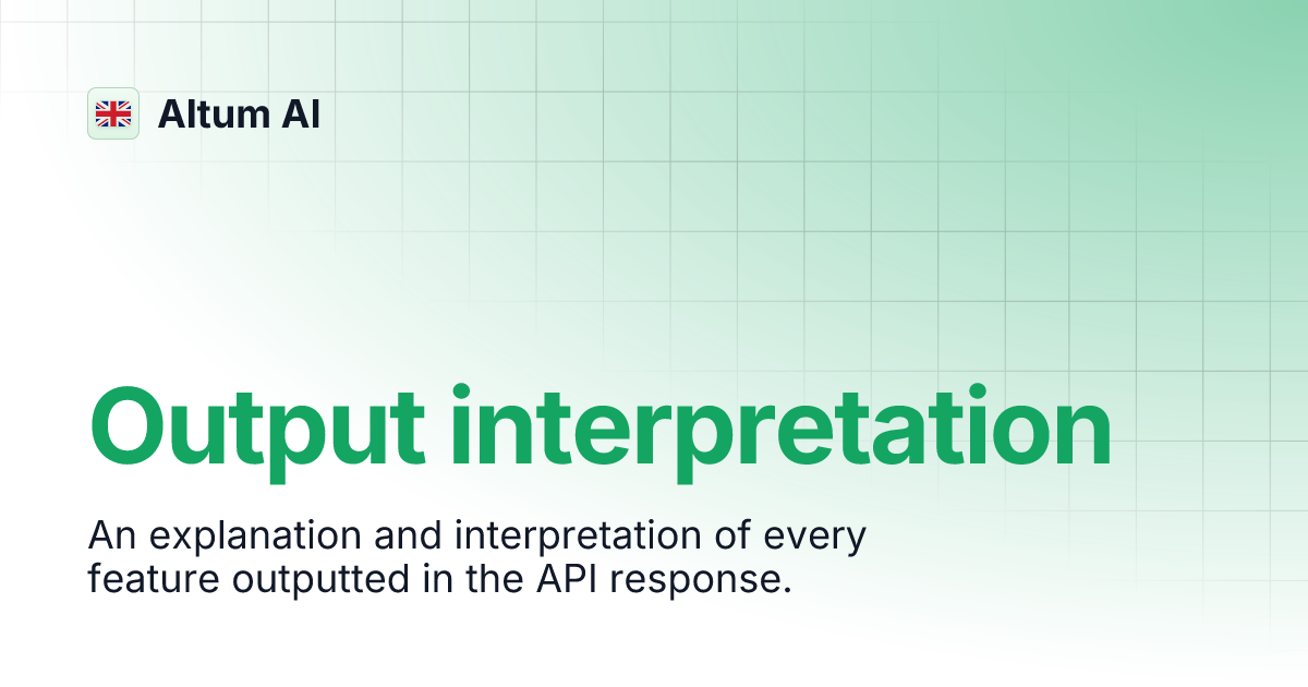 Output interpretation | Altum AI