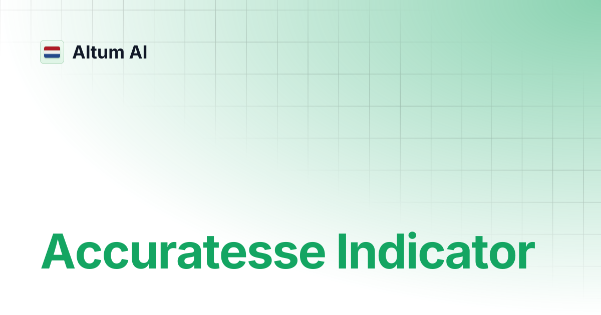 Accuratesse Indicator | Altum AI